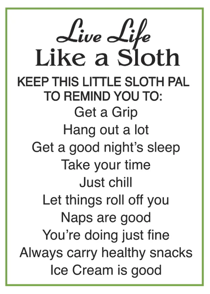Good Luck Charm - Like a Sloth - Image 3