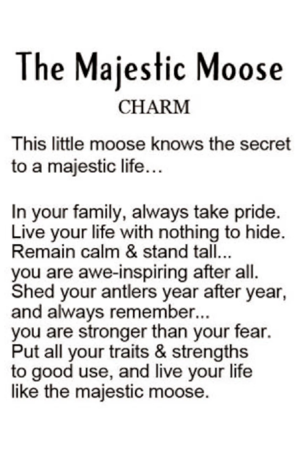 Good Luck Charm - The Majestic Moose - Image 2